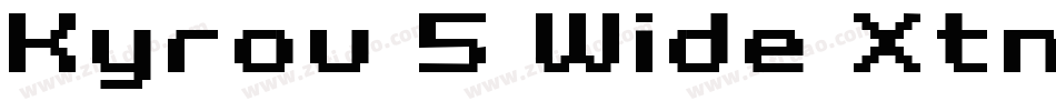 Kyrou 5 Wide Xtnd字体转换